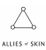 ALLIES OF SKIN